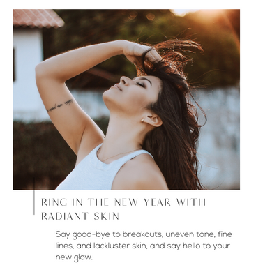 Ring in the New Year with Radiant Skin - 1080x1080